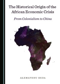 Cover Historical Origin of the African Economic Crisis