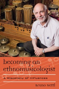 Cover Becoming an Ethnomusicologist