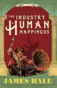 Cover Industry of Human Happiness