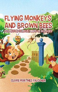 Cover Flying Monkeys And Brown Bees