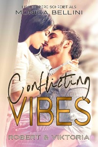 Cover Conflicting Vibes: Robert & Viktoria