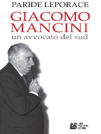 Cover Giacomo Mancini un avvocato del sud