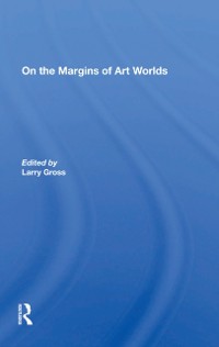 Cover On The Margins Of Art Worlds