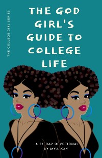 Cover The God Girl's Guide to College Life