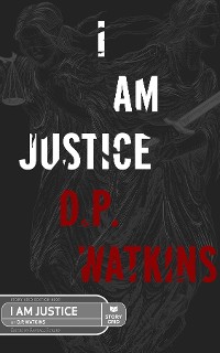 Cover I Am Justice