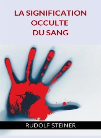 Cover - La signification occulte di sang - (traduit)