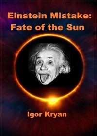 Cover Einstein Mistake: Fate of the Sun