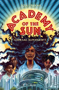 Cover Academy of the Sun – Onyekas Superkraft