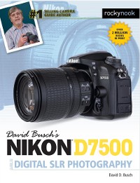Cover David Busch's Nikon D7500 Guide to Digital SLR Photography