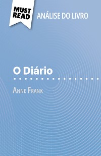 Cover O Diário de Anne Frank (Análise do livro)