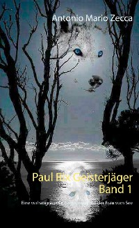 Cover Paul Rix Geisterjäger Band 1