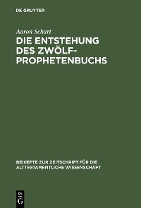 Cover Die Entstehung des Zwölfprophetenbuchs