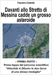 Cover Davanti allo Stretto di Messina cadde un grosso asteroide