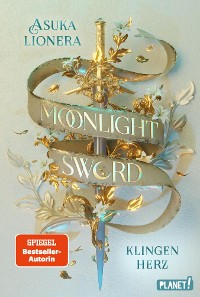 Cover Moonlight Sword 1: Klingenherz