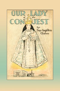 Cover Our Lady of the Conquest