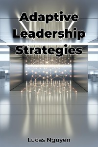 Cover Adaptive Leadership Strategies