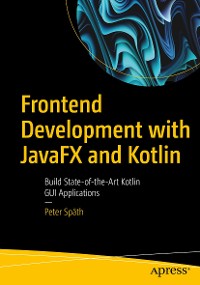 Cover Frontend Development with JavaFX and Kotlin