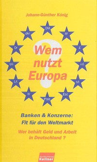 Cover Wem nutzt Europa?