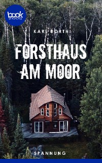 Cover Forsthaus am Moor