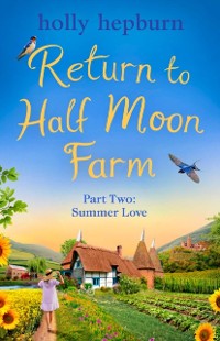 Cover Return to Half Moon Farm PART #2