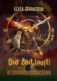 Cover Die Zeit läuft!