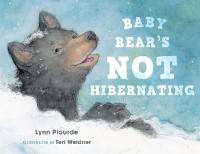 Cover Baby Bear's Not Hibernating