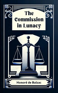 Cover The Commission in Lunacy