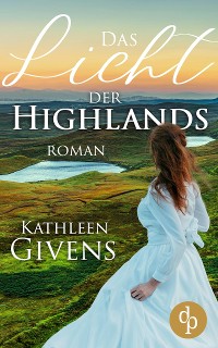Cover Das Licht der Highlands (Historisch, Liebe)