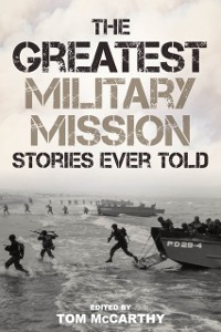 Cover Greatest Military Mission Stories Ever Told