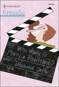 Cover Who Wants To Marry a Heartthrob?