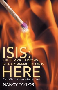 Cover Isis: the Islamic Terrorist Signals Armageddon Is Here