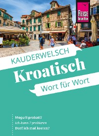 Cover Reise Know-How Sprachführer Kroatisch - Wort für Wort