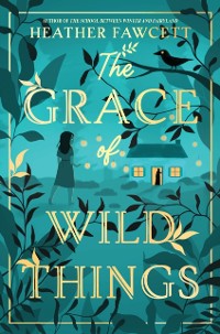 Cover Grace of Wild Things