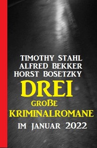 Cover Drei große Kriminalromane im Januar 2022