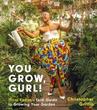 Cover You Grow, Gurl!