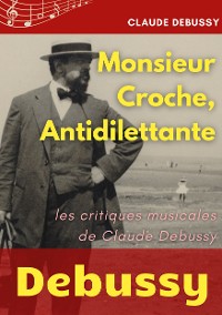 Cover Monsieur Croche, Antidilettante