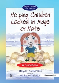Cover Helping Children Locked in Rage or Hate