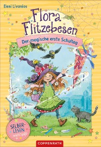 Cover Flora Flitzebesen (Bd. 1 für Leseanfänger)