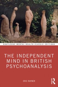 Cover Independent Mind in British Psychoanalysis