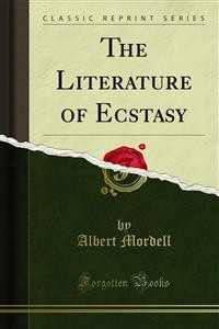 Cover The Literature of Ecstasy