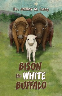 Cover Bison the White Buffalo