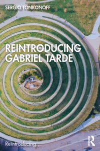 Cover Reintroducing Gabriel Tarde