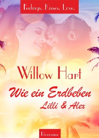 Cover Wie ein Erdbeben - Lilli & Alex