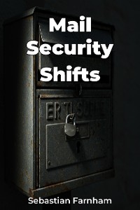 Cover Mail Security Shifts