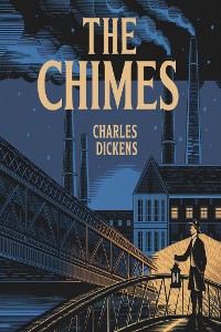 Cover The Chimes  (illustrated)