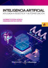Cover Inteligencia artificial aplicada a Robótica y Automatización