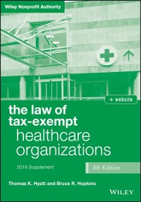 Cover Law of Tax-Exempt Healthcare Organizations 2016 Supplement