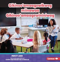 Cover Gikinoo''amaagewikweg miinawaa Gikinoo''amaagewininiwag (Teachers)