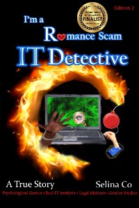 Cover I'm a Romance Scam IT Detective(Edition 2)
