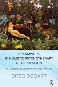 Cover Dreamwork in Holistic Psychotherapy of Depression
